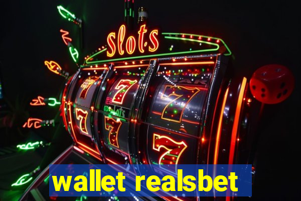 wallet realsbet